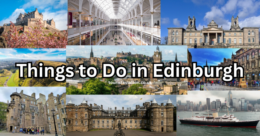 Discovering Things to Do in Edinburgh