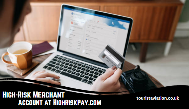 Secure Payment Processing with a High-Risk Merchant Account at HighRiskPay.com