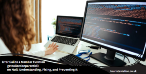 Error Call to a Member Function getcollectionparentid() on Null: Understanding, Fixing, and Preventing It
